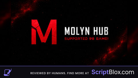 MOLYN HUB | REVAMP KEYLESS!!! Roblox script for Universal Script