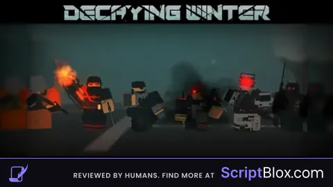 DW OP Script Roblox script for Decaying Winter