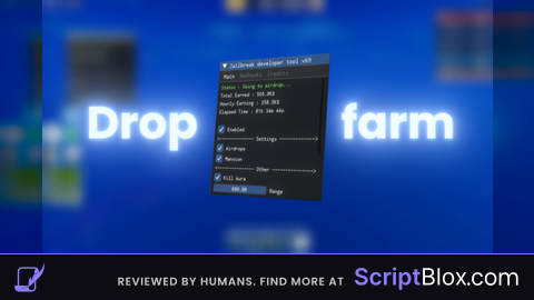 Dropfarm Roblox script for Jailbreak