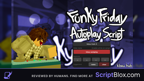 kbau hub Roblox script for Funky Friday