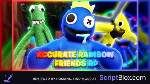 Script RP Roblox script for Accurate Rainbow Friends Roleplay